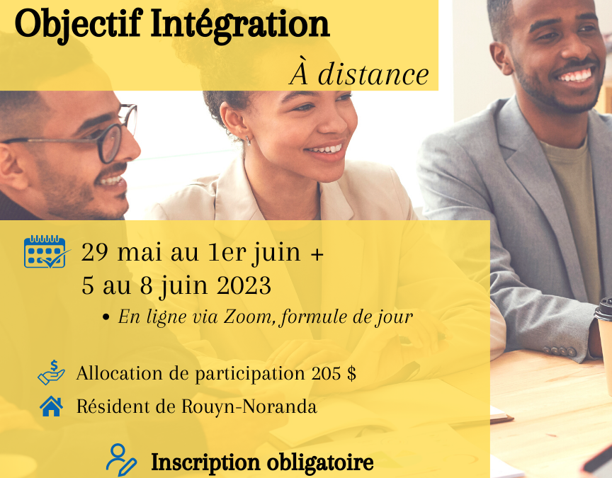 SESSION «OBJECTIF INTÉGRATION – À DISTANCE»