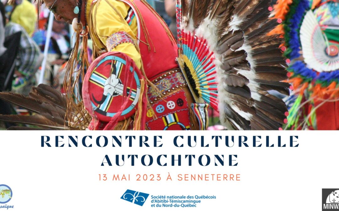 Rencontre culturelle autochtone